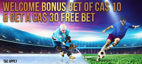 Bet $ CA10 & Get a $ CA30 Free Bet