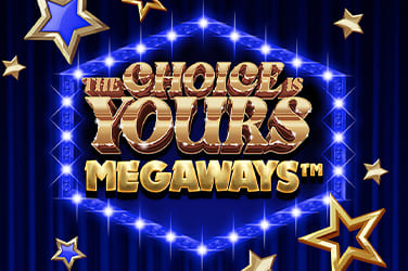 The Choice is Yours Megaways Slot Logo
