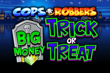 Cops n Robbers Big Money Trick or Treat Slot Logo