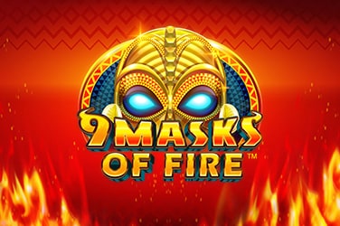 9 Masks of Fire