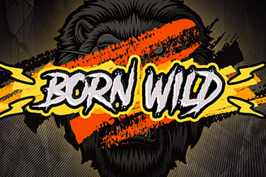 Play Born Wild  now!