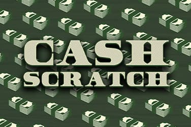 Cash Scratch –