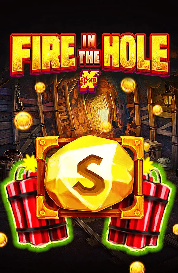 Fire In The Hole xBomb –