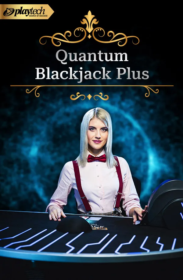 Quantum Blackjack Plus Slot