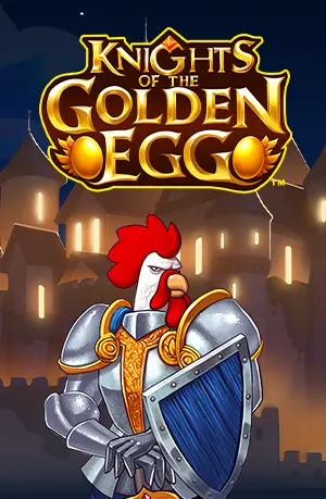 Knights of the Golden Egg Multiplier Riches